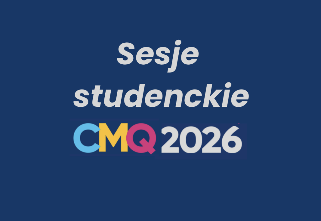 SESJE STUDENCKIE CMQ2026